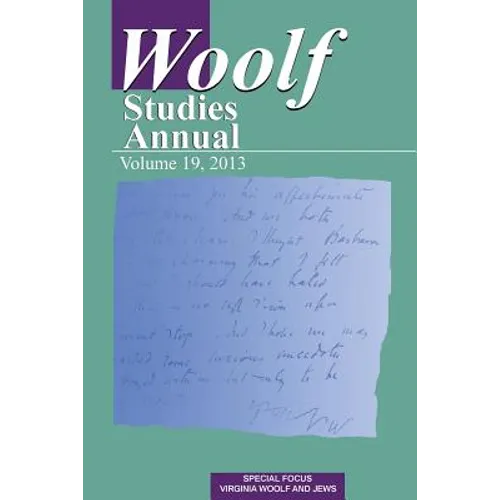 Woolf Studies Annual Volume 19