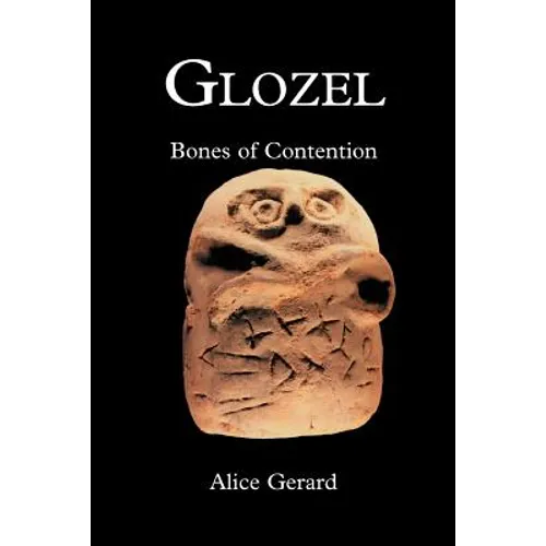 Glozel: Bones of Contention