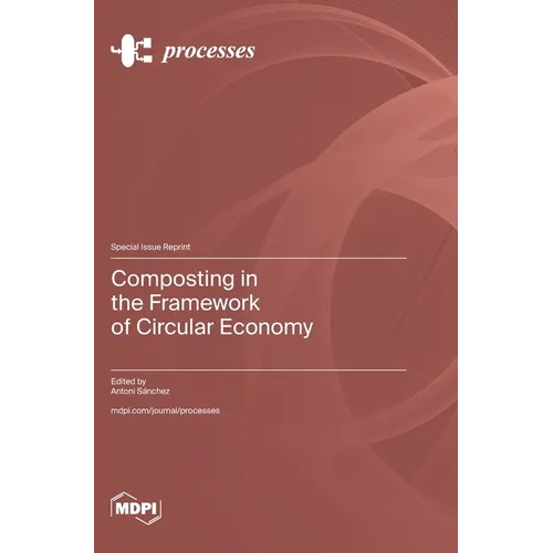 Composting in the Framework of Circular Economy