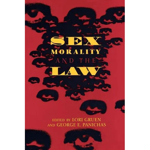Sex, Morality, and the Law