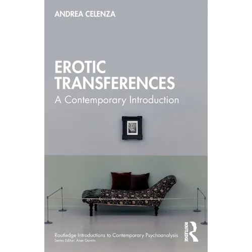 Erotic Transference: A Contemporary Introduction