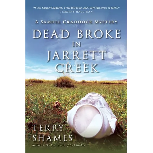 Dead Broke in Jarrett Creek