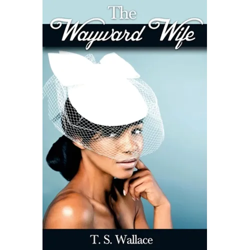 The Wayward Wife