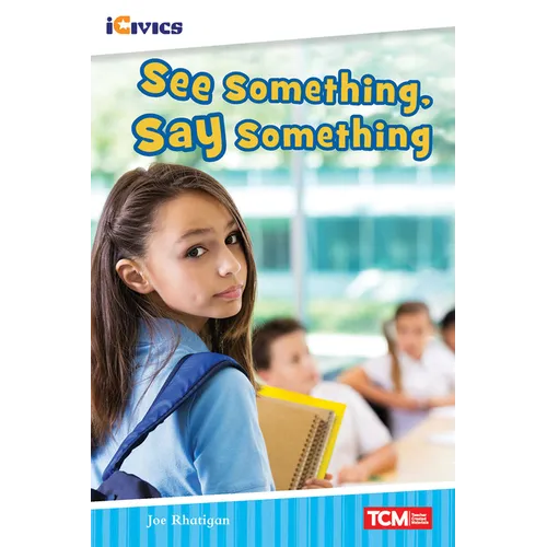 See Something, Say Something