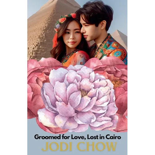 Groomed for Love, Lost in Cairo