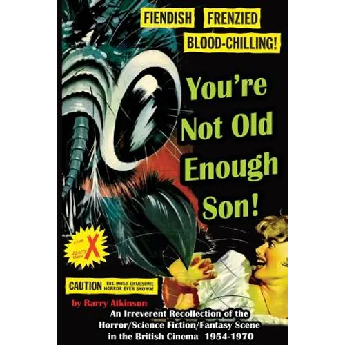 You're Not Old Enough Son