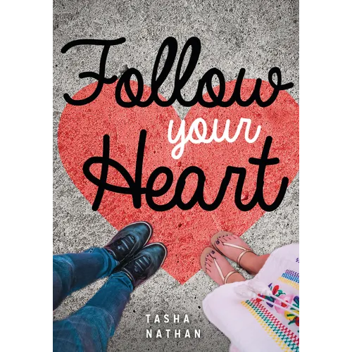 Follow Your Heart