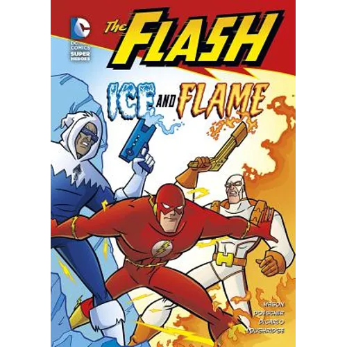 The Flash: Ice and Flame