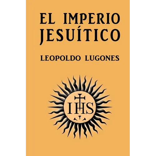 El imperio jesuítico