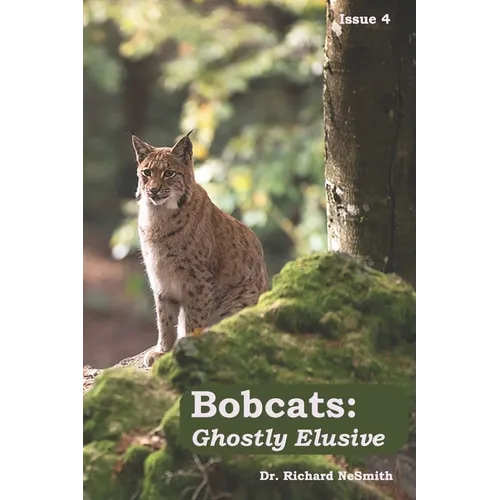 Bobcats: Ghostly Elusive