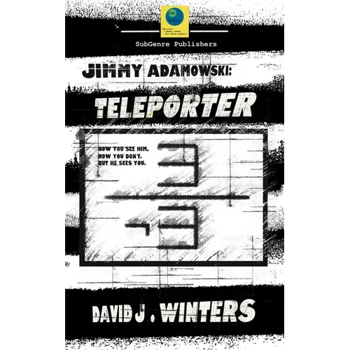 Jimmy Adamowski: Teleporter