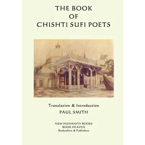 The Book of the Chishti Sufi Poets