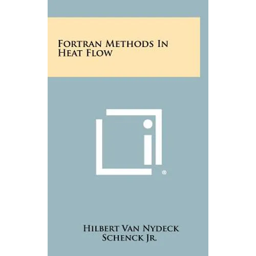 FORTRAN Methods in Heat Flow
