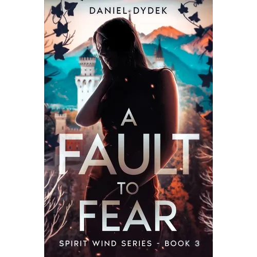 A Fault to Fear