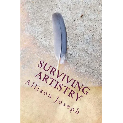 Surviving Artistry