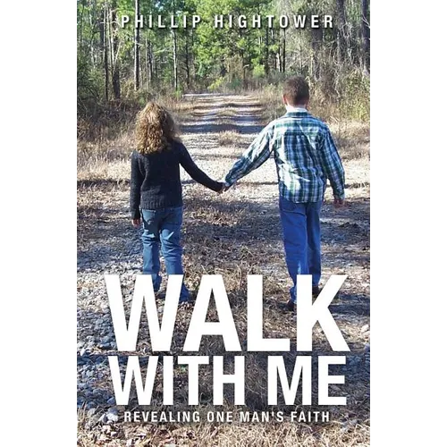 Walk With Me
