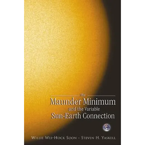 The Maunder Minimum and the Variable Sun-Earth Connection