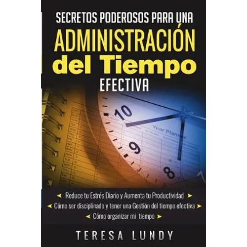 Secretos Poderosos Para Una Administraci