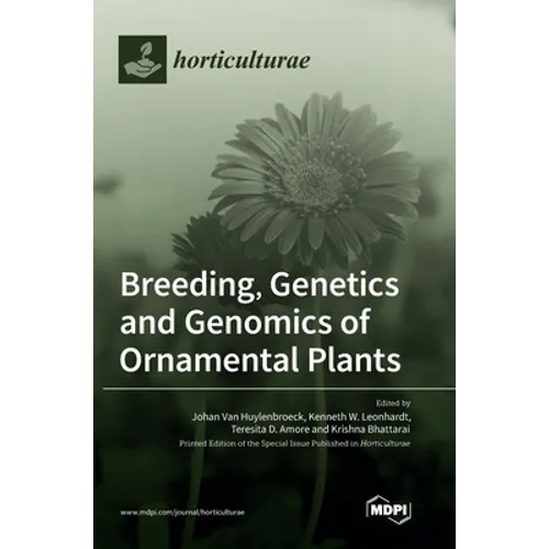 Breeding, Genetics and Genomics of Ornamental Plants