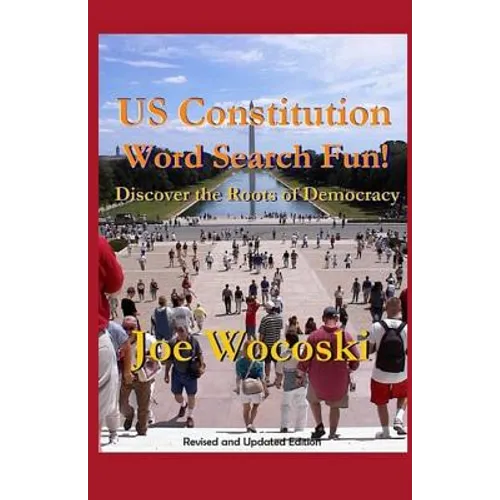 US Constitution Word Search Fun!: Discover the Roots of American Democracy