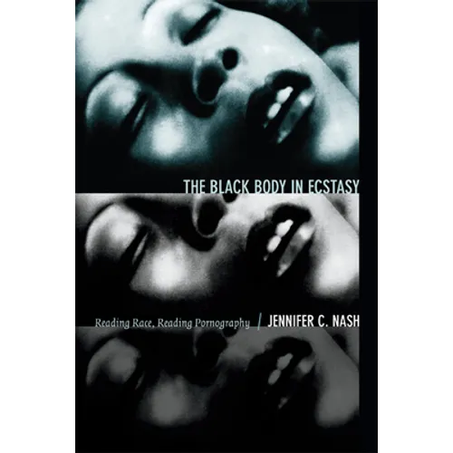 The Black Body in Ecstasy
