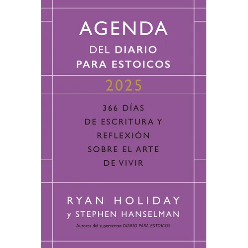 Diario Para Estoicos - Agenda Limited Edition (Daily Stoic Journal Spanish Edition): 366 Días de Escritura Y Reflexión Sobre El Arte de Vivir