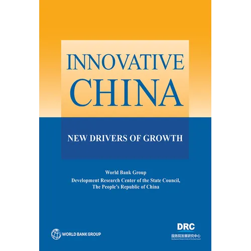 Innovative China: New Drivers of Growth
