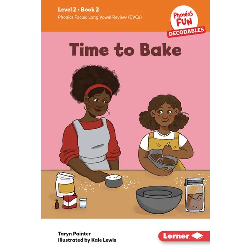 Time to Bake: Book 2