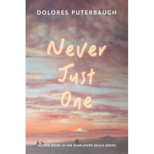 Never Just One