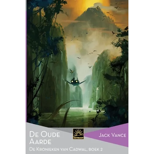 De Oude Aarde: De Kronieken van Cadwal, Boek 2