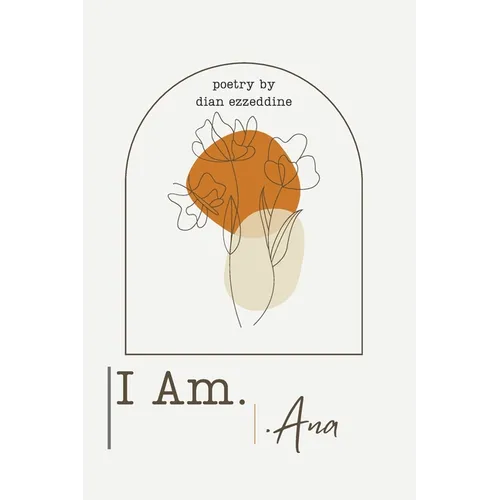 I Am-Ana