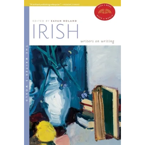 Irish Writers on Writing