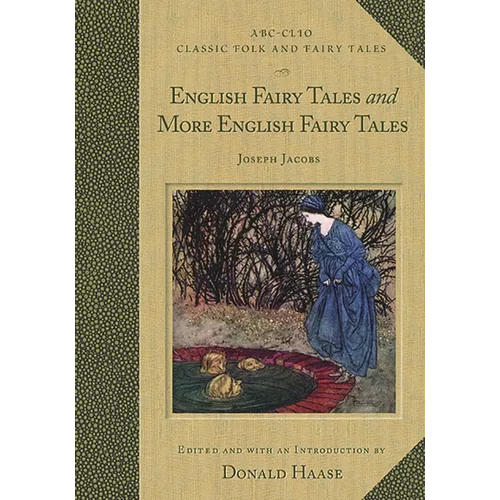 English Fairy Tales and More English Fairy Tales