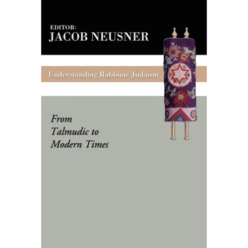 Understanding Rabbinic Judaism