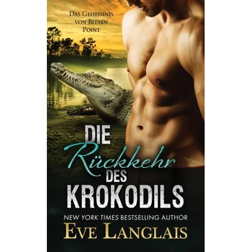 Die Rückkehr des Krokodils