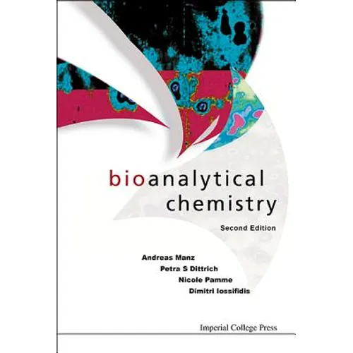 Bioanalytical Chemistry (Second Edition)