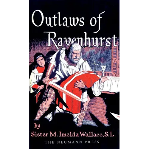 Outlaws of Ravenhurst