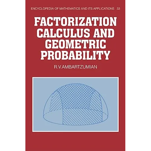 Factorization Calculus and Geometric Probability