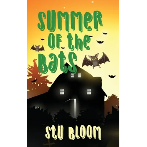 Summer of the Bats