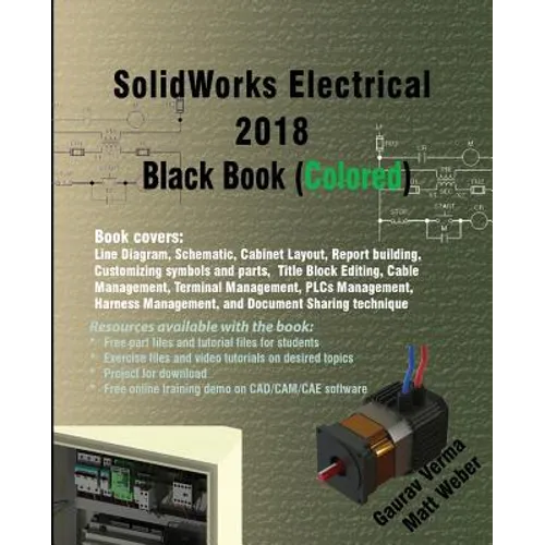 SolidWorks Electrical 2018 Black Book (Colored)