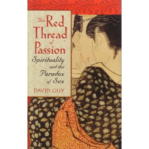 The Red Thread of Passion