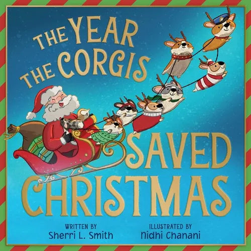 The Year the Corgis Saved Christmas