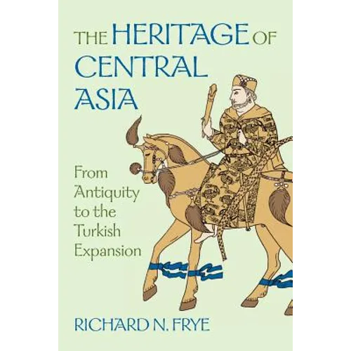 The Heritage of Central Asia