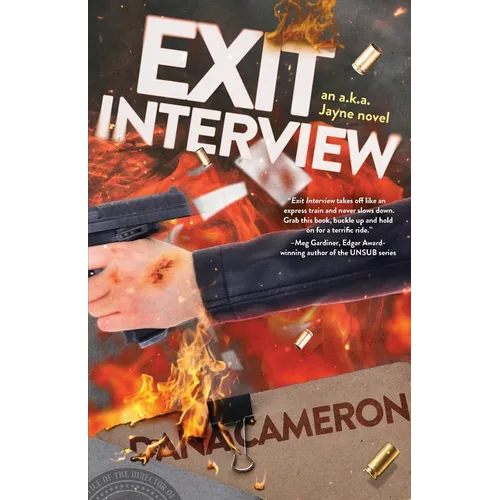 Exit Interview: an a.k.a. Jayne novel