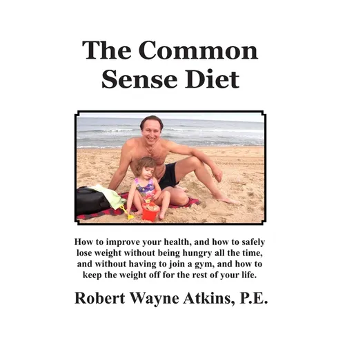 The Common Sense Diet