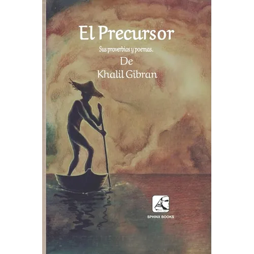 El Precursor: Refranes y poemas