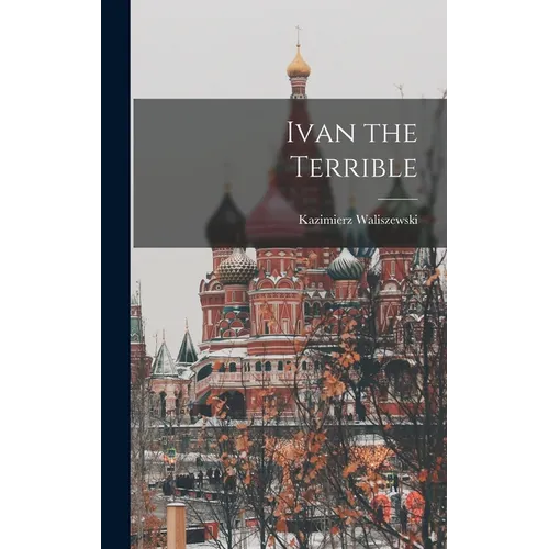 Ivan the Terrible