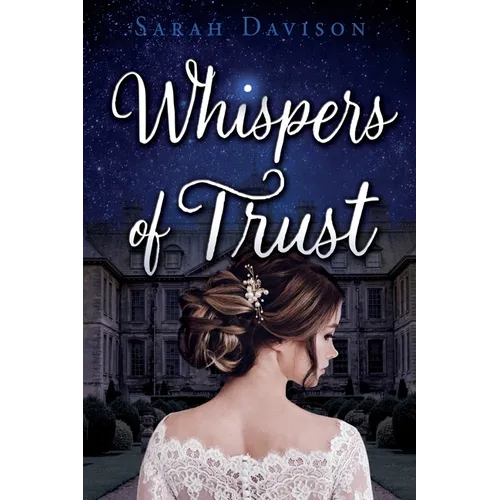 Whispers of Trust