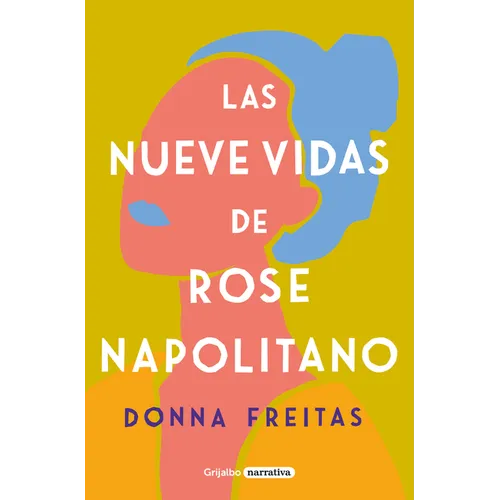 Las Nueve Vidas de Rose Napolitano / The Nine Lives of Rose Napolitano