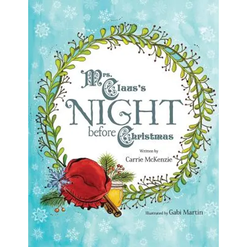 Mrs. Claus's Night Before Christmas